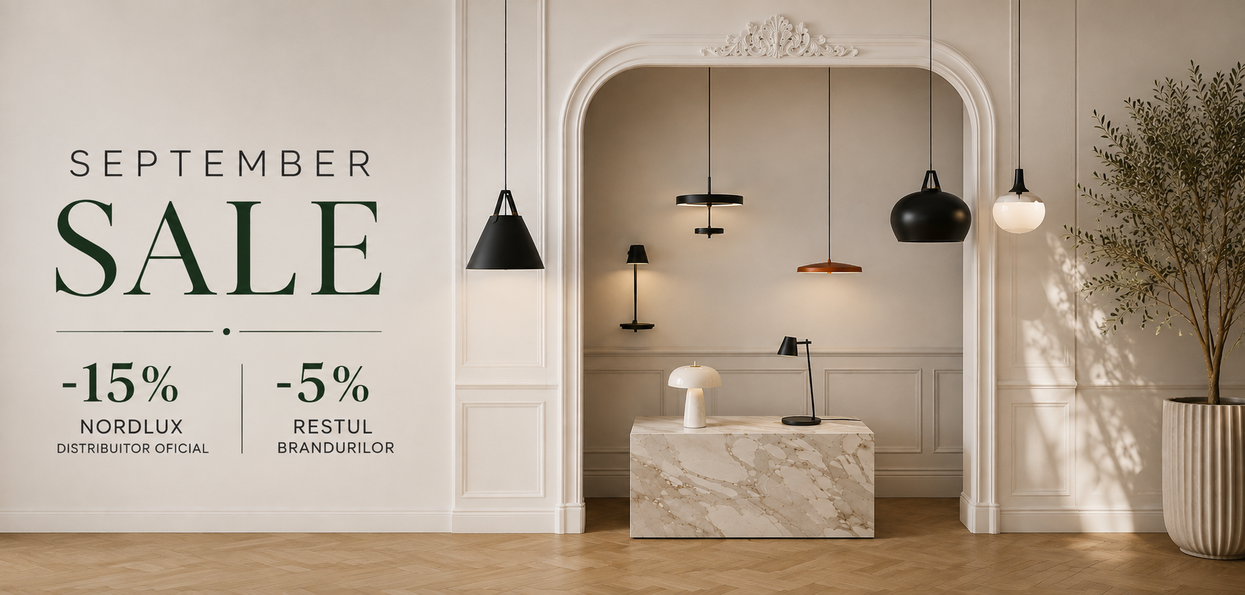 September Sale — -15% Nordlux, -5% restul brandurilor