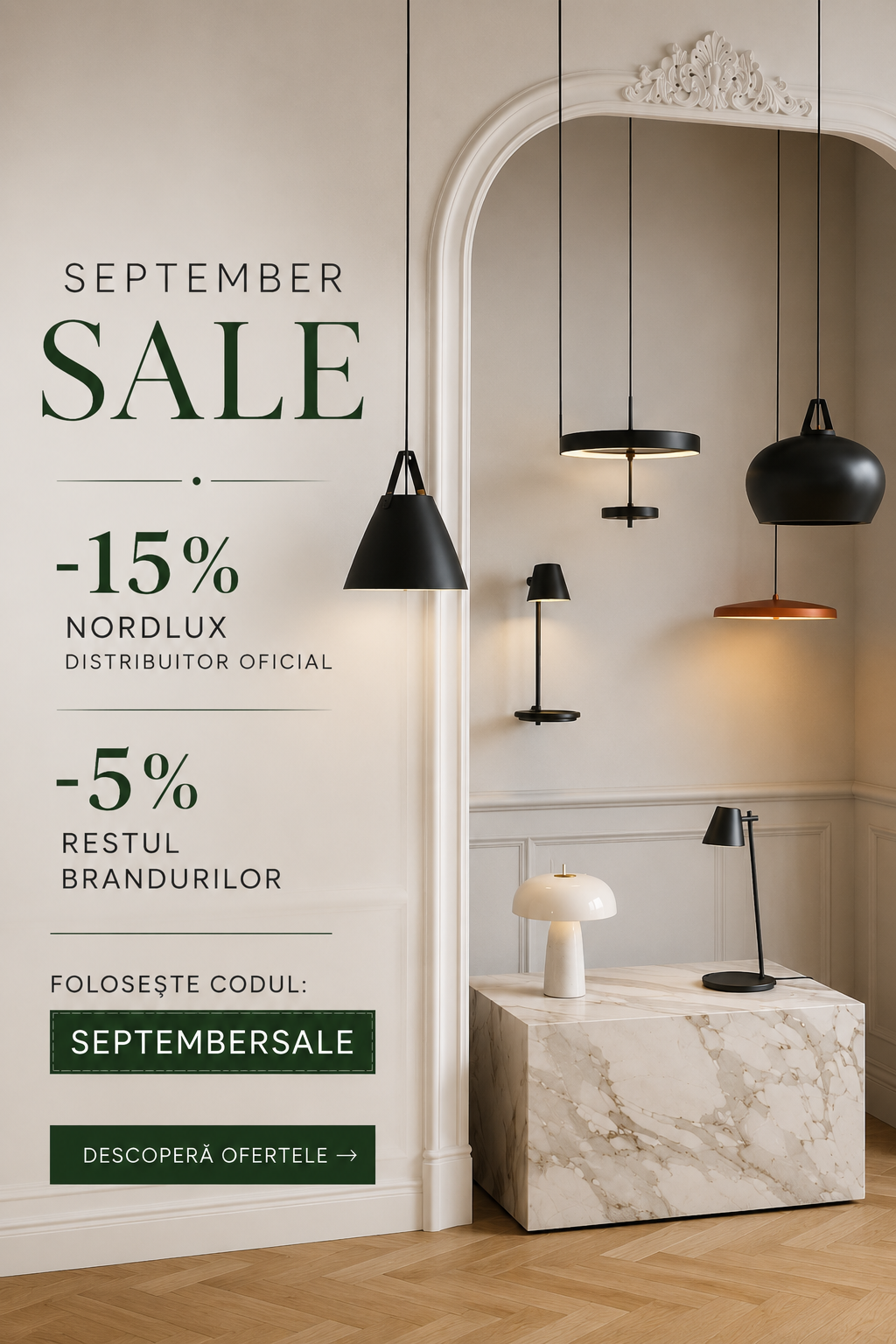 September Sale — -15% Nordlux, -5% restul brandurilor, cod SEPTEMBERSALE